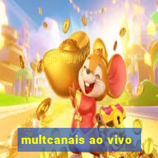 multcanais ao vivo